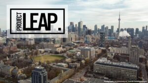 Aerial view of a cityscape with the text "Project LEAP," and a credit to the University of Toronto Communications. The skyline includes numerous buildings and the CN Tower, highlighting a $100M+ decarbonization project.