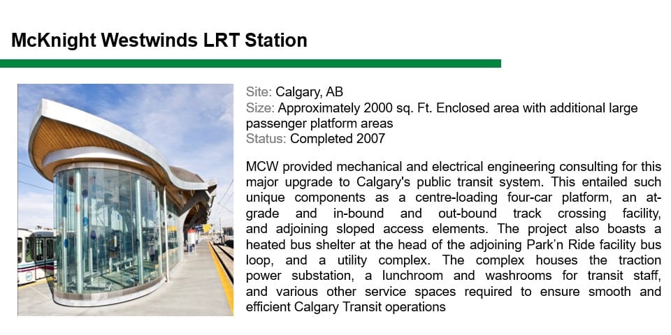 Image showing an information board about McKnight Westwinds LRT Station. It details the location, size, and features of the station, including key transportation features by MCW Transportation, as well as the engineering firms involved in its construction.